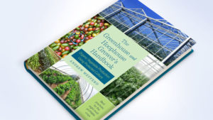 New Book Highlights the Benefits of Growing Vegetables Under Protected Culture