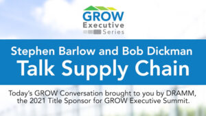 Two Award-Winning Greenhouse Operations Talk Supply Chain Issues