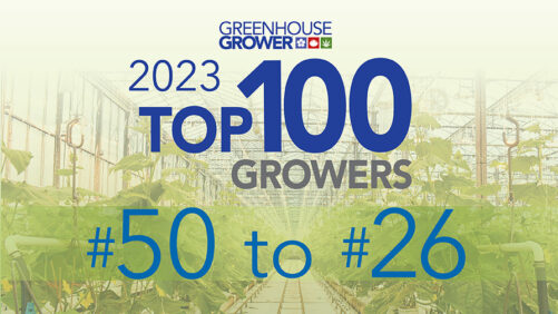 Presenting Greenhouse Grower’s 2023 Top 100 Growers: #50-26
