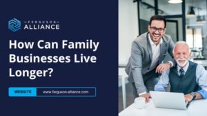 How to Extend the Life of Your Family Business
