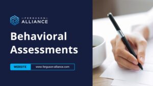 How to Unlock Team Potential with Behavioral Assessments