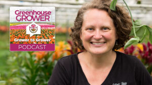 Greenhouse Grower to Grower Podcast: Denise Godfrey of Olive Hill Greenhouses on Sustainability in Floriculture