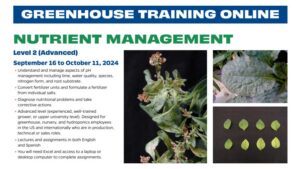 2024 Greenhouse Training Online Continues with ‘Nutrient Management 2’