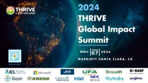 2024 THRIVE Global Impact Summit to Highlight New Agrifood Innovations