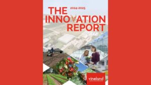 Vineland Presents New Insights in 2024-2025 Innovation Report