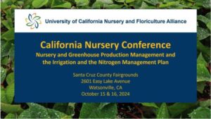 The 2024 California Nursery Conference Explores Industry Trends and Research