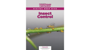 Don’t Miss Greenhouse Grower’s Digital Deep Dive on Insect Control