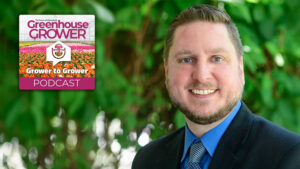 Greenhouse Grower to Grower Podcast: How to Protect Your People and Your Company Amid Immigration Enforcement