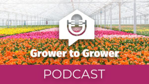Greenhouse Grower to Grower Podcast: Awards, Top 100, and Events