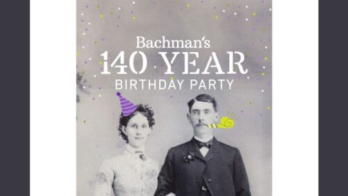 Bachman’s to Host 140-Year Birthday Celebration