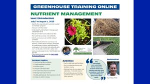 2025 Greenhouse Training Online Continues with ‘Nutrient Management 1’