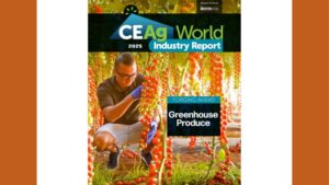 Introducing the CEAg World Industry Report on Greenhouse Produce