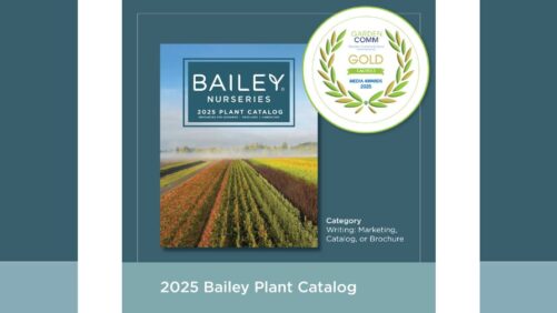 Bailey Nurseries Recognized for Marketing Work with GardenComm Awards